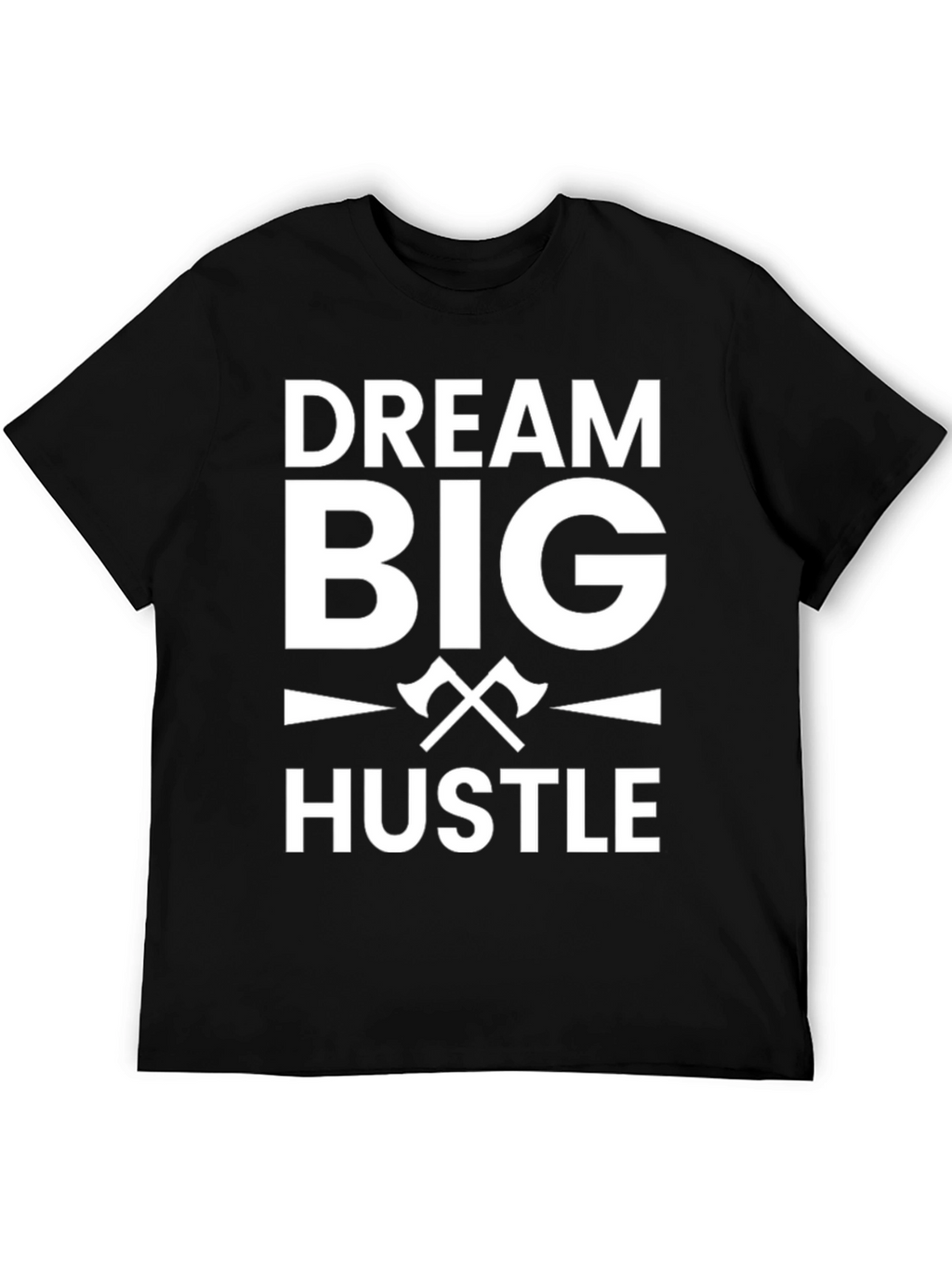 Dream Big Hustle Black Graphic T-Shirt