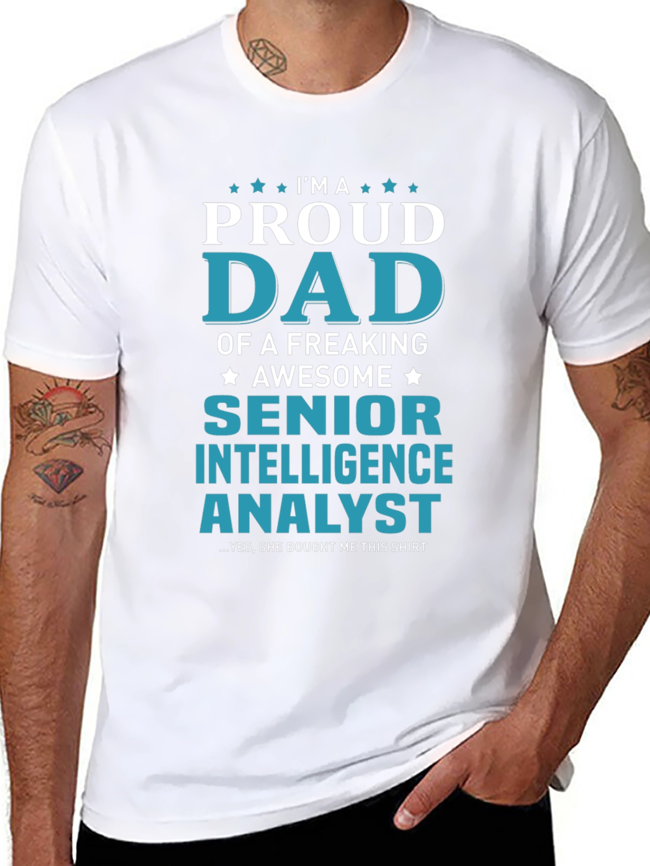 Proud Dad Senior Intelligence Analyst Graphic Tee