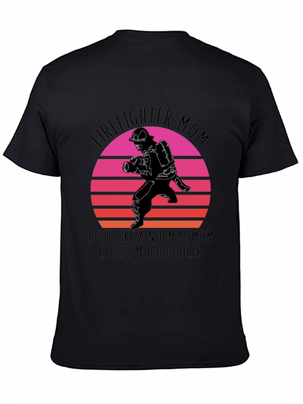 Firefighter Mom Graphic T-Shirt - Cool Mom Edition