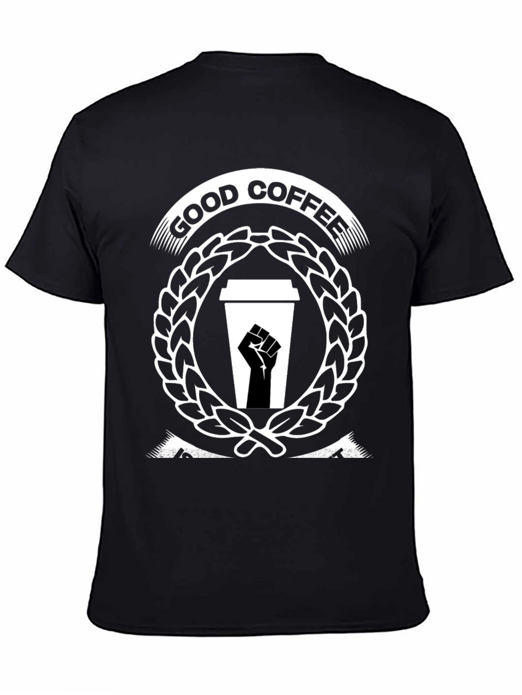 Good Coffee Black Power Fist T-Shirt