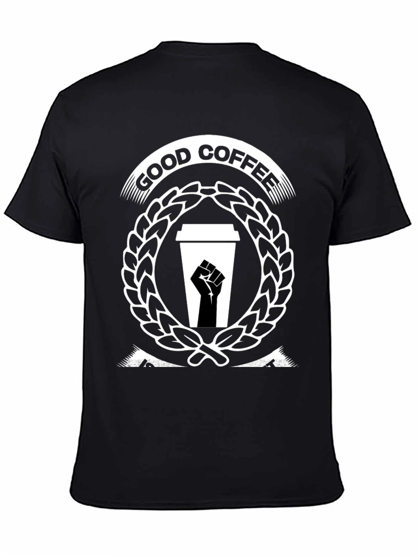 Good Coffee Black Power Fist T-Shirt