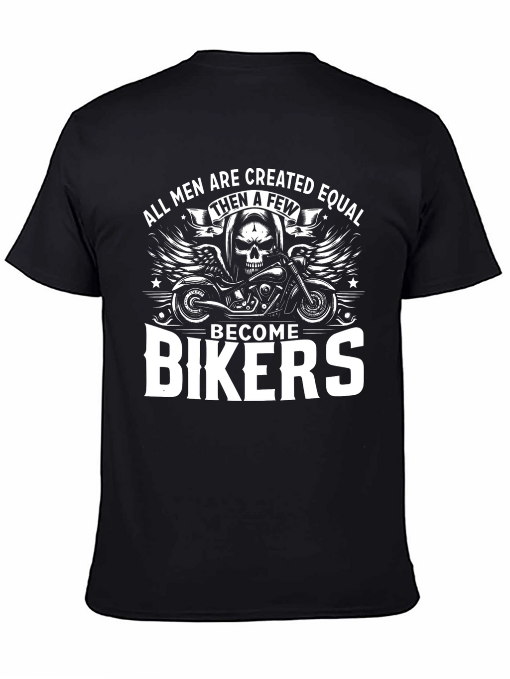 Mens Biker T-Shirt - All Men are Created Equal