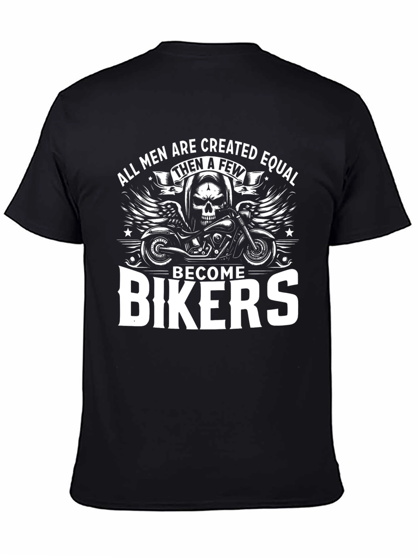 Mens Biker T-Shirt - All Men are Created Equal