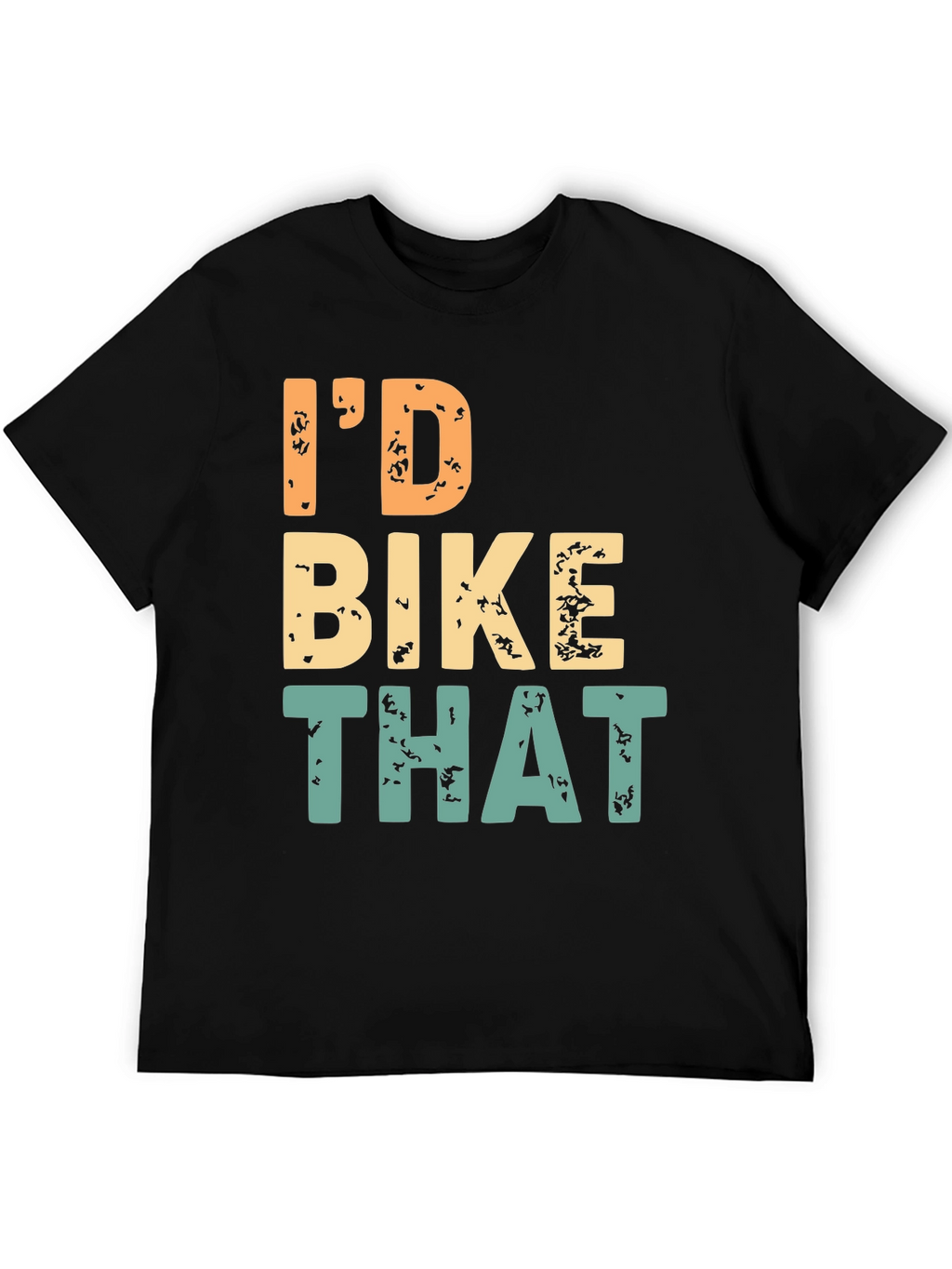 Id Bike That T-Shirt - Cycling Enthusiast Tee