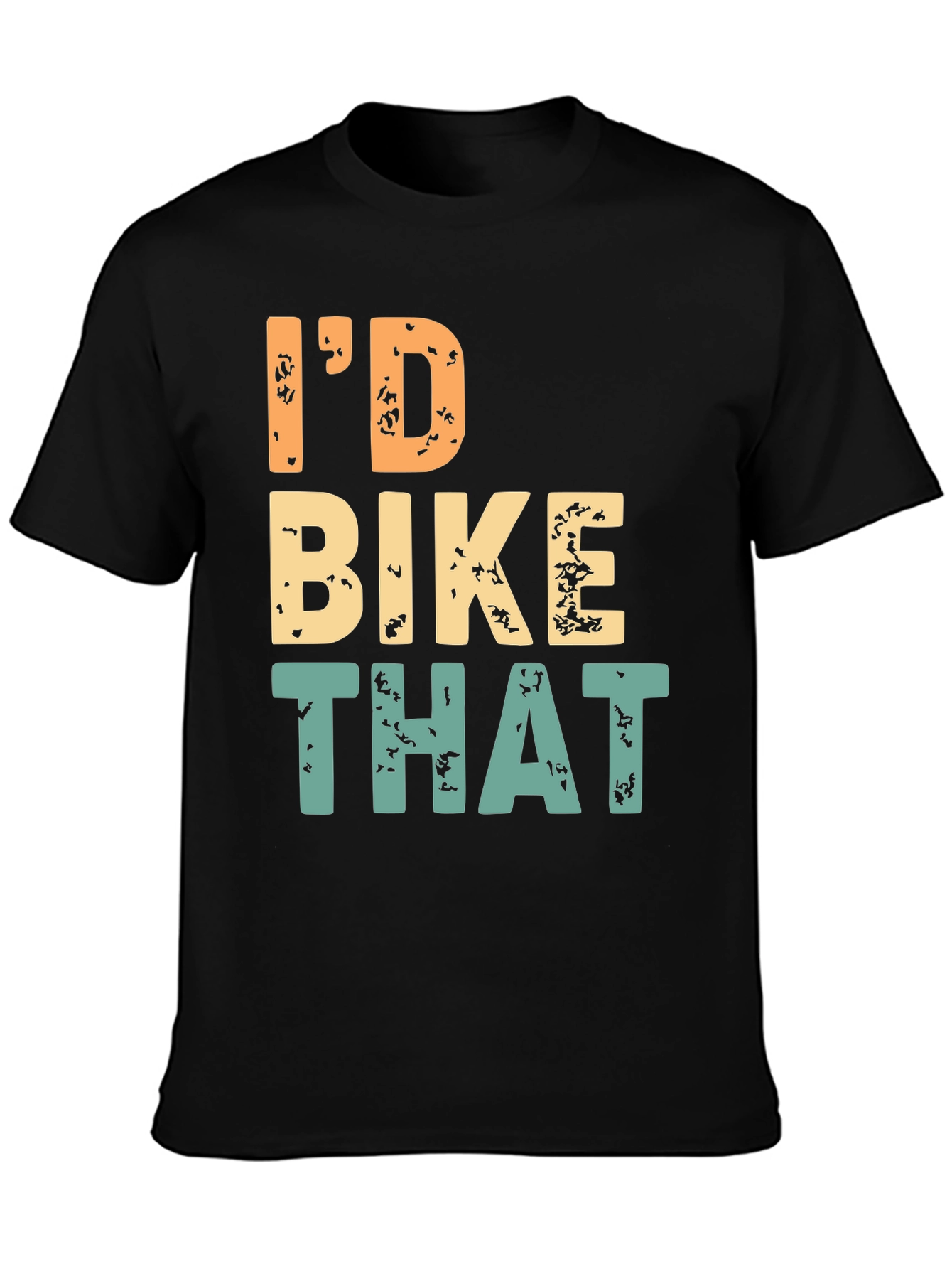 Id Bike That T-Shirt - Cycling Enthusiast Tee