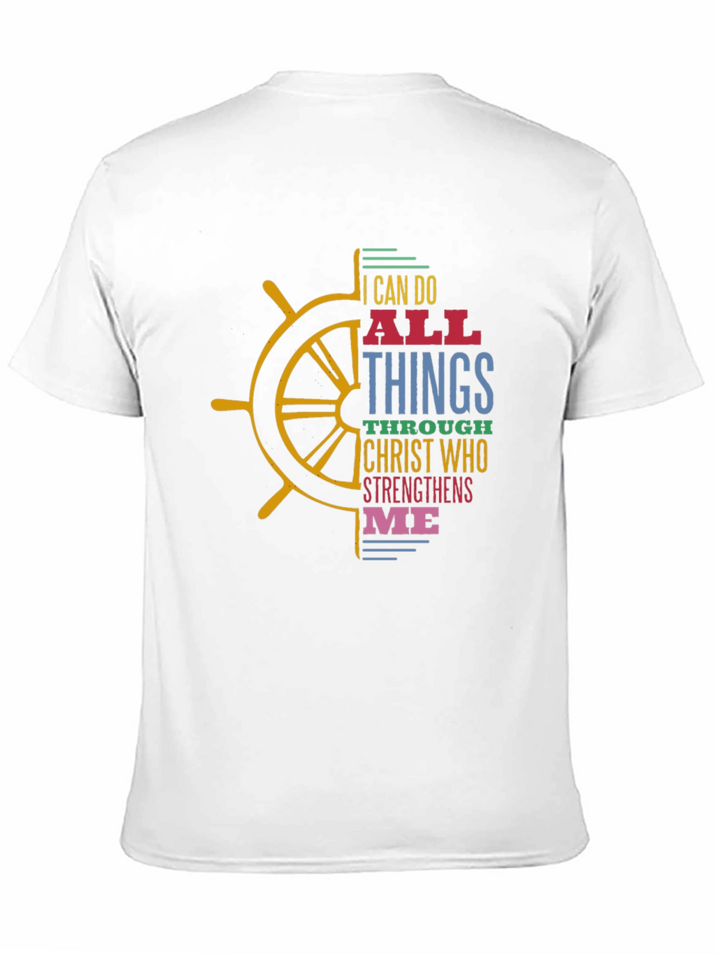 I Can Do All Things T-Shirt