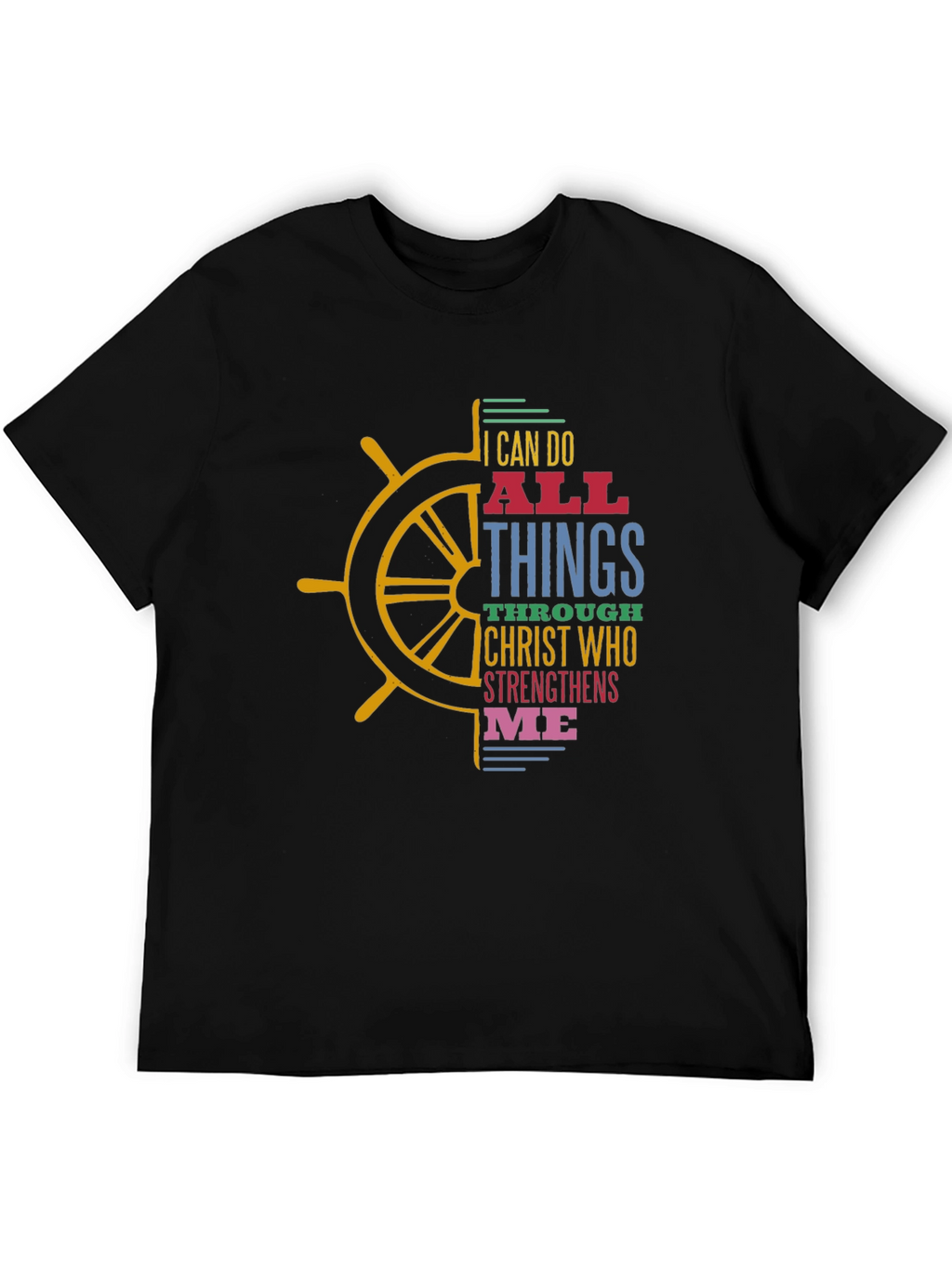 I Can Do All Things T-Shirt