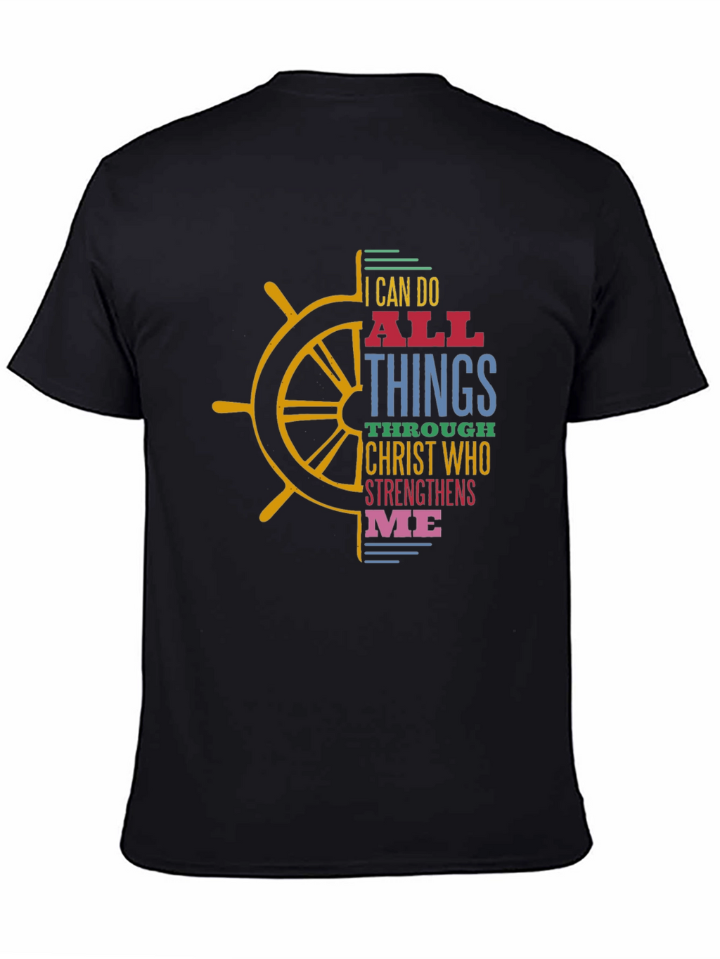 I Can Do All Things T-Shirt