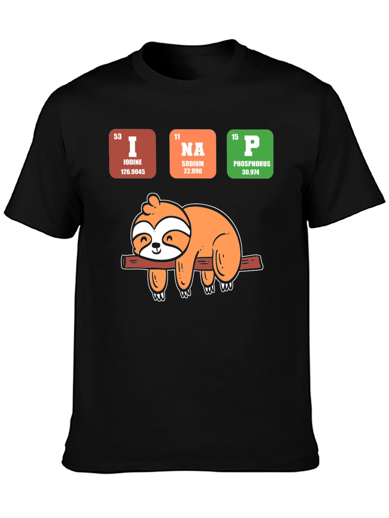 I Na P Sloth T-Shirt