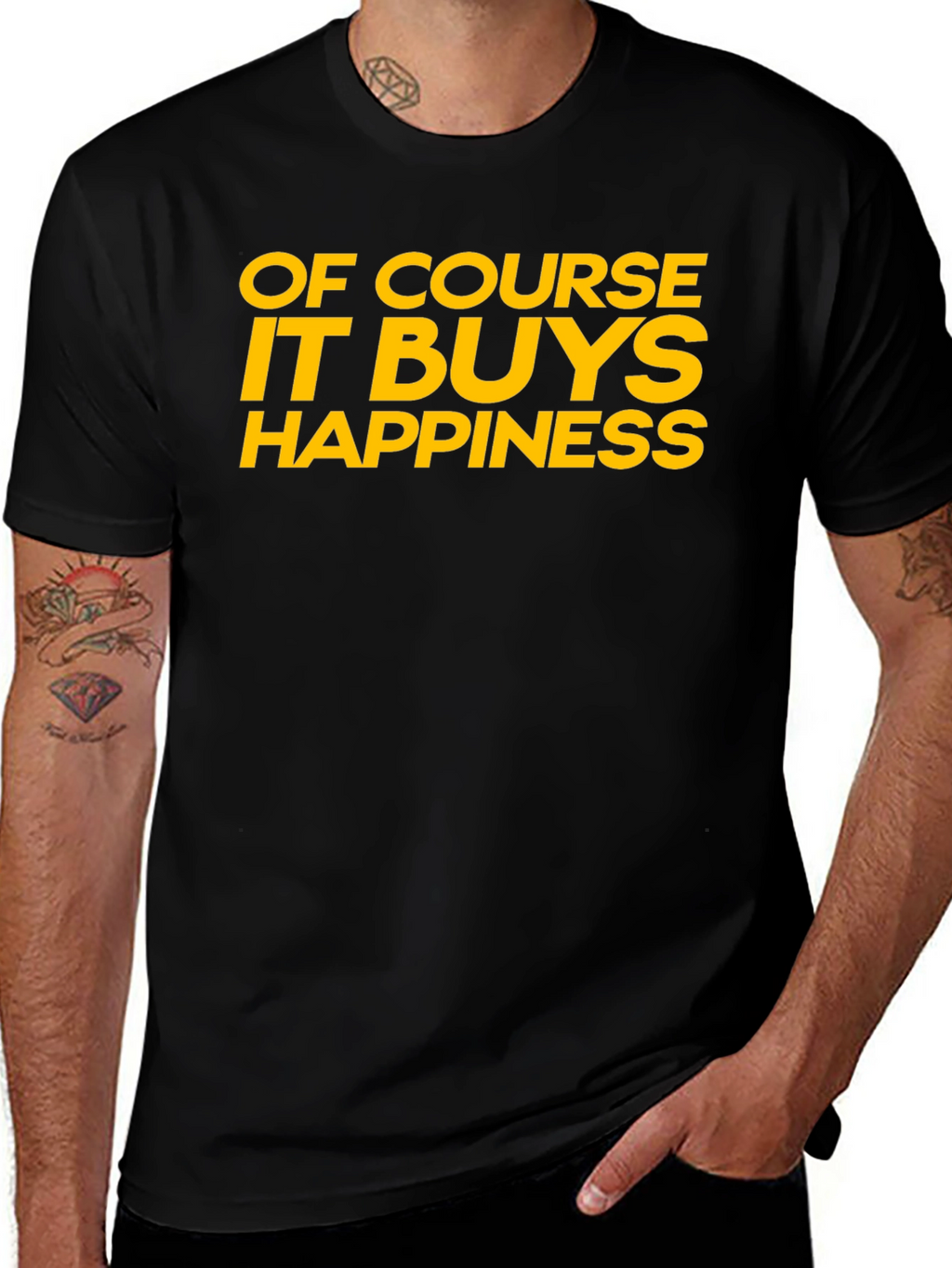Funny Of Course It Buys Happiness Graphic T-Shirt