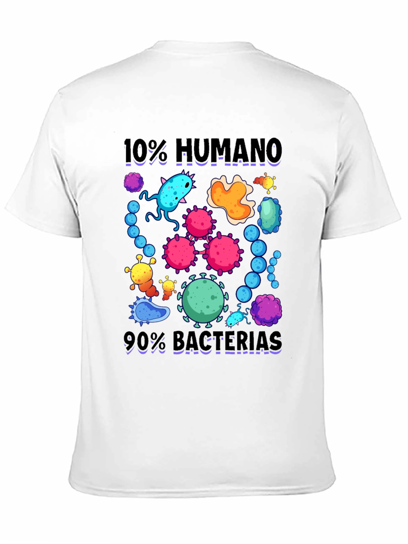 10% Human 90% Bacteria Graphic T-Shirt