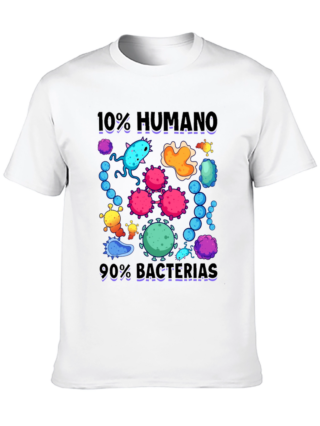 10% Human 90% Bacteria Graphic T-Shirt