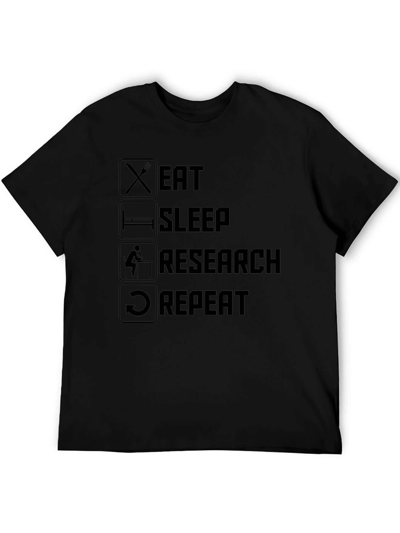 Eat Sleep Research Repeat T-Shirt