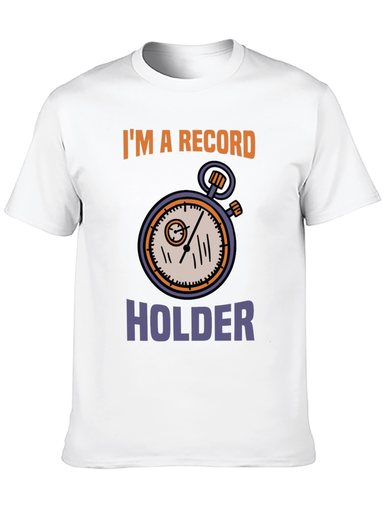 Im A Record Holder Graphic T-Shirt