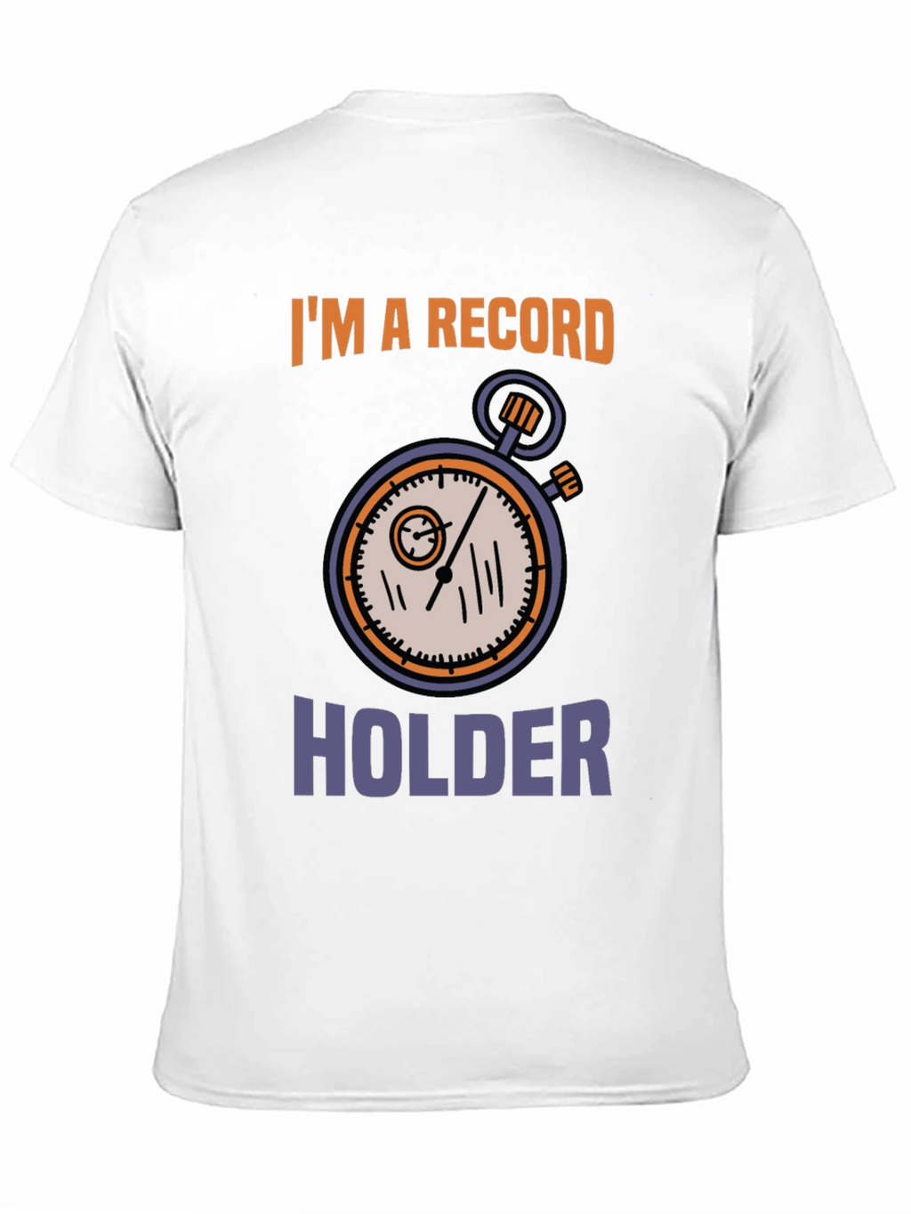 Im A Record Holder Graphic T-Shirt
