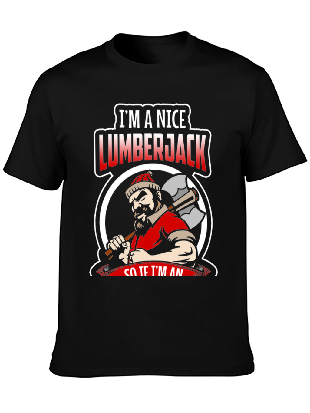Nice Lumberjack Graphic Tee