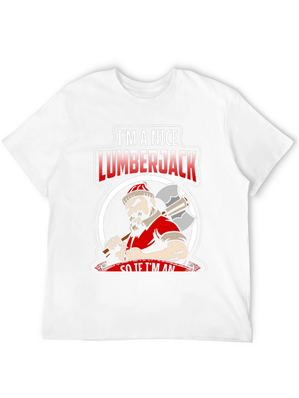 Nice Lumberjack Graphic Tee