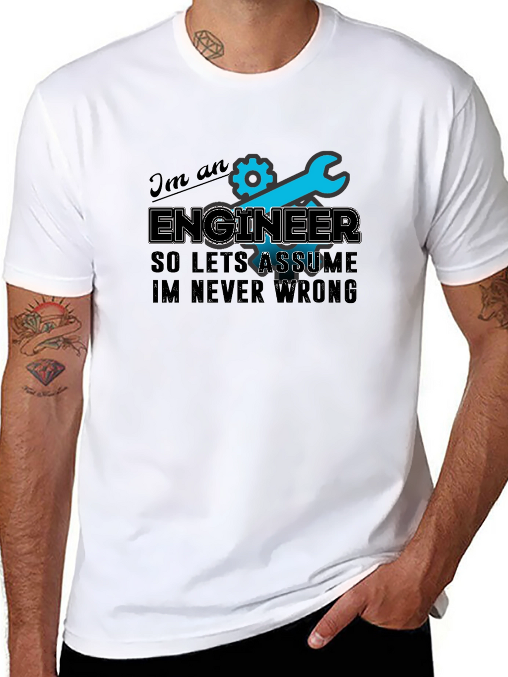 Engineer T-Shirt - Always Right Humor