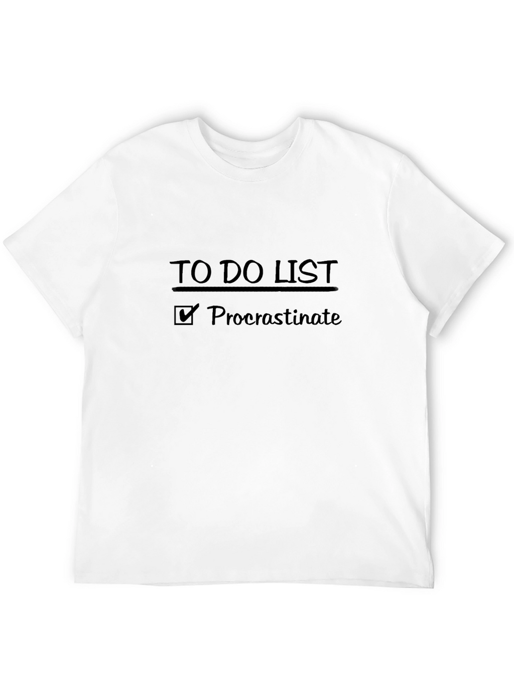 Procrastinate To Do List Graphic T-Shirt