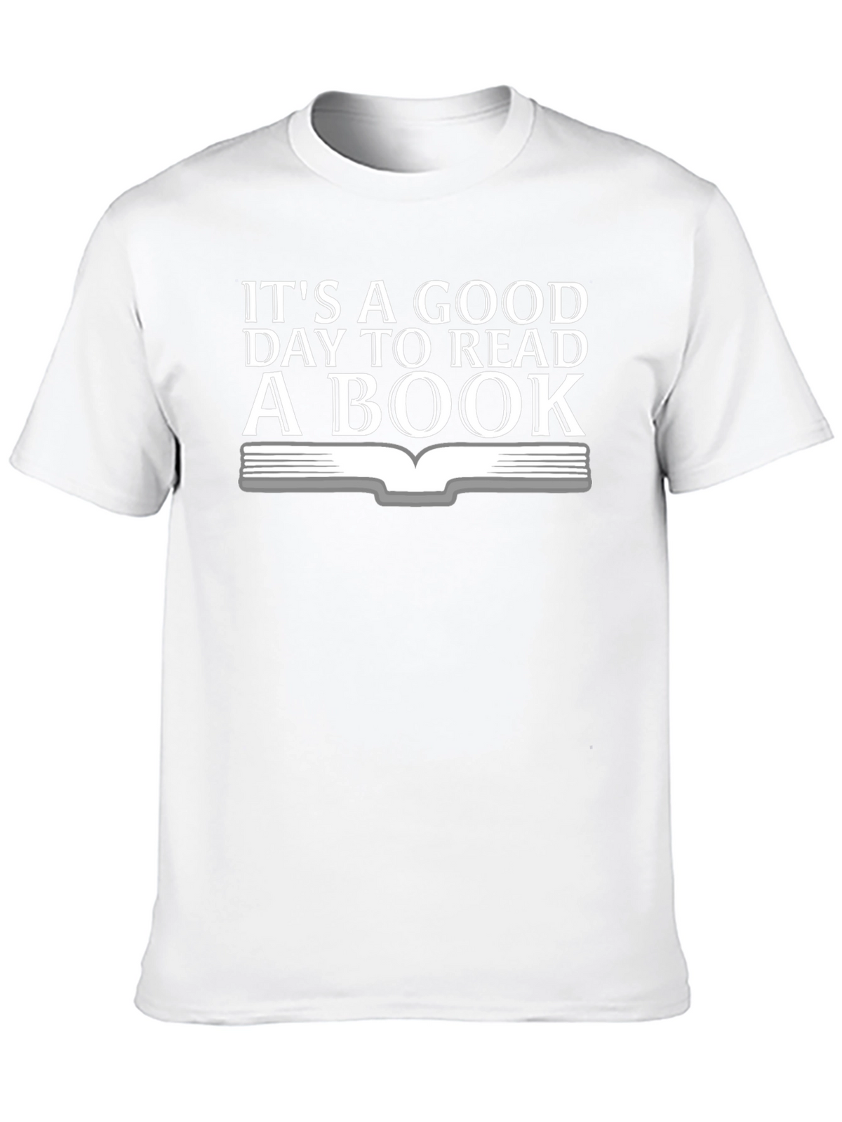 Its a Good Day to Read a Book Graphic Tee