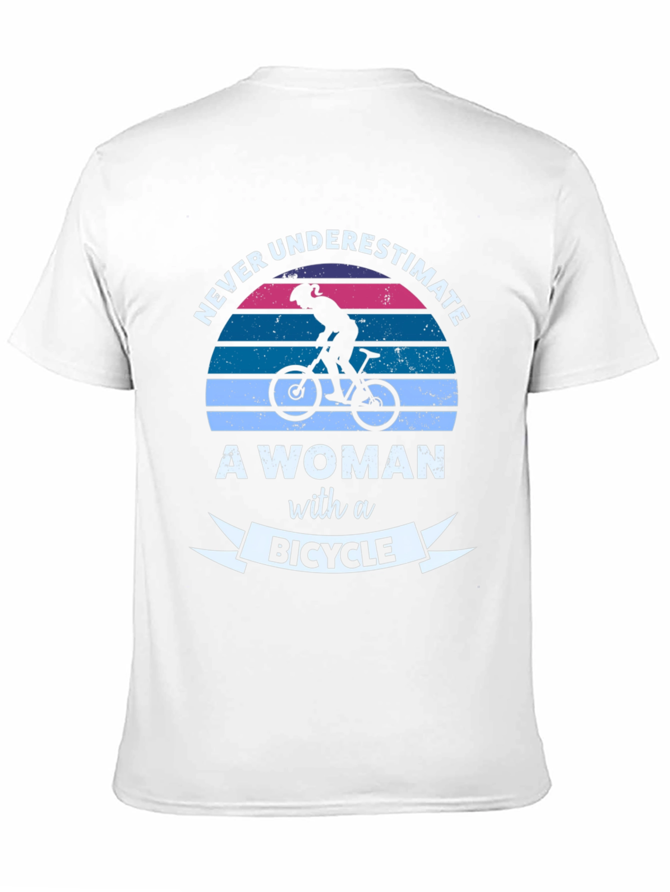 Never Underestimate a Woman with a Bicycle T-Shirt