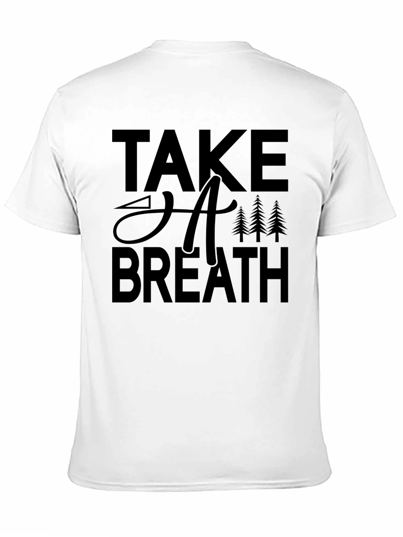 Take A Breath Nature T-Shirt