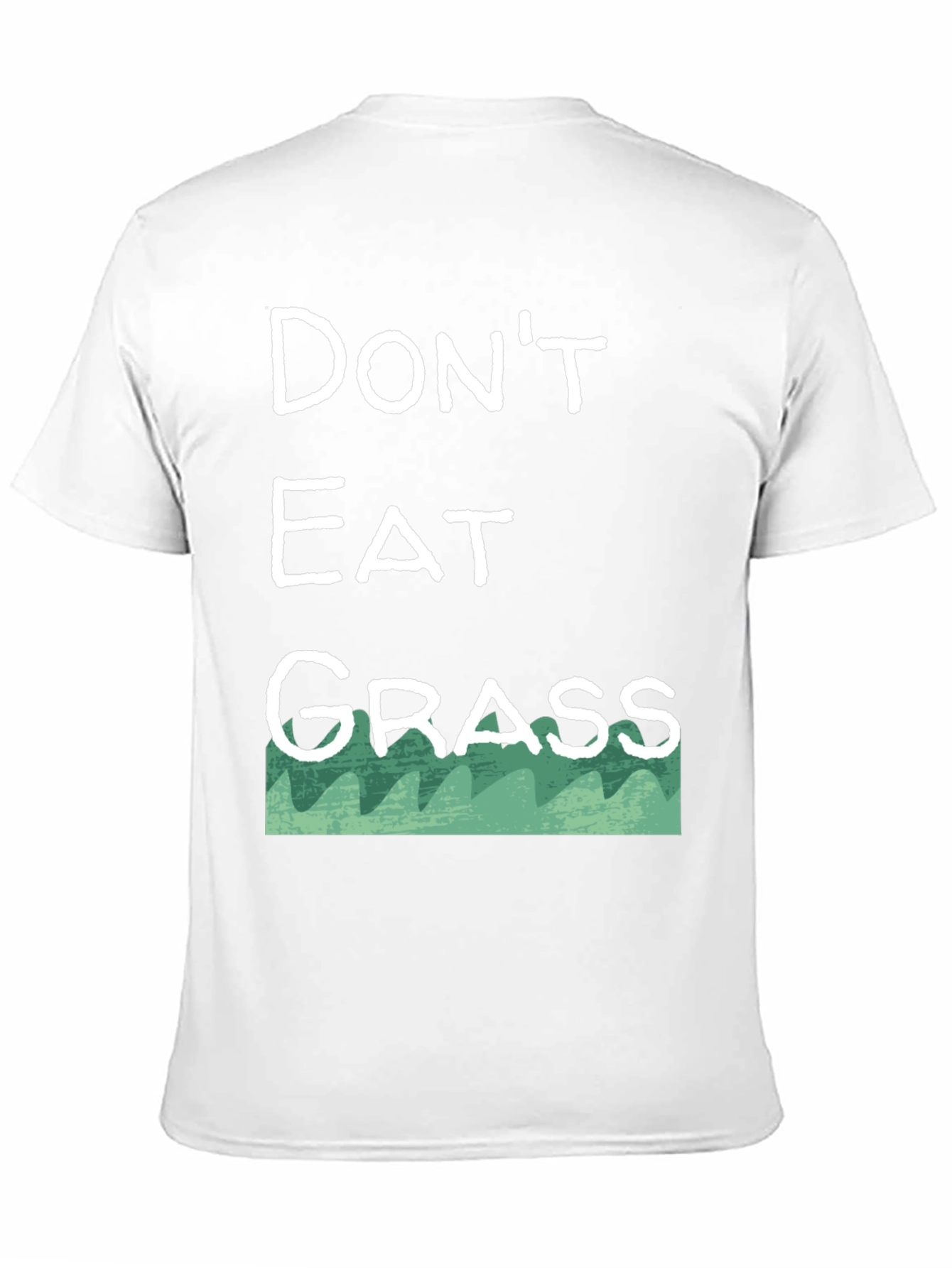 Dont Eat Grass T-Shirt - Funny Novelty Tee