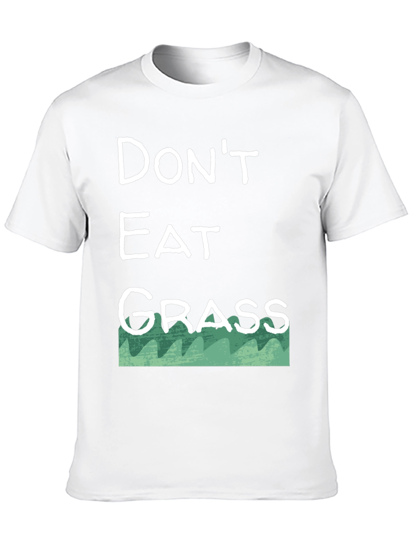 Dont Eat Grass T-Shirt - Funny Novelty Tee