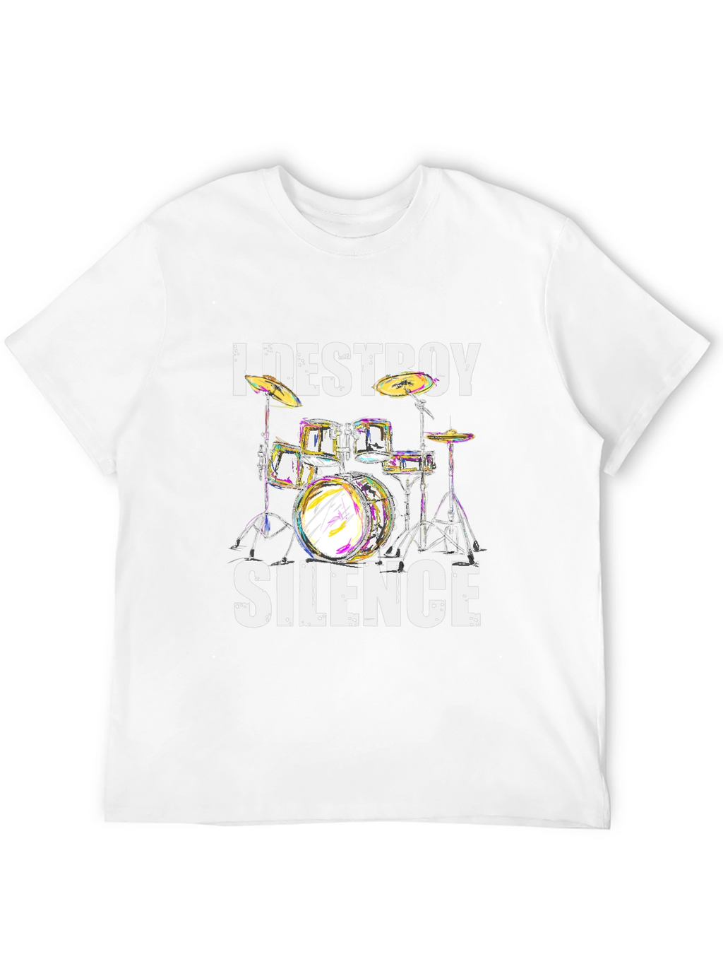 I Destroy Silence Drum Kit Graphic Tee