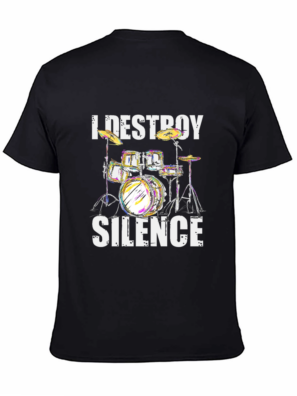 I Destroy Silence Drum Kit Graphic Tee
