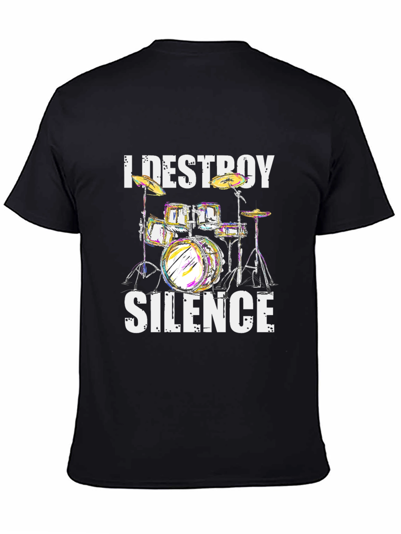 I Destroy Silence Drum Kit Graphic Tee