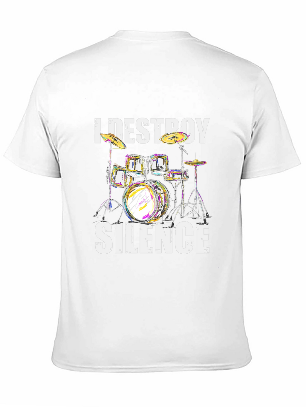 I Destroy Silence Drum Kit Graphic Tee