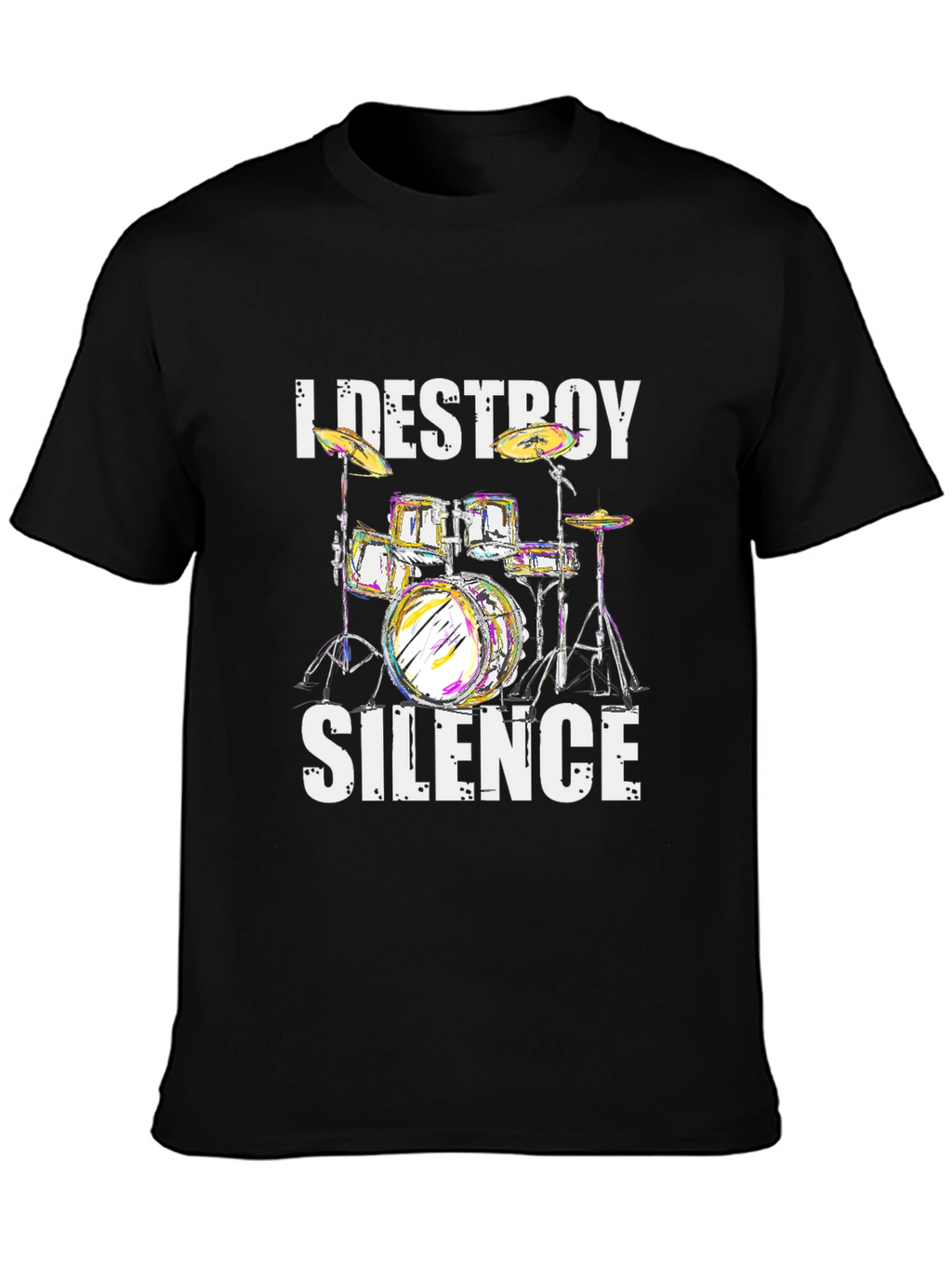 I Destroy Silence Drum Kit Graphic Tee