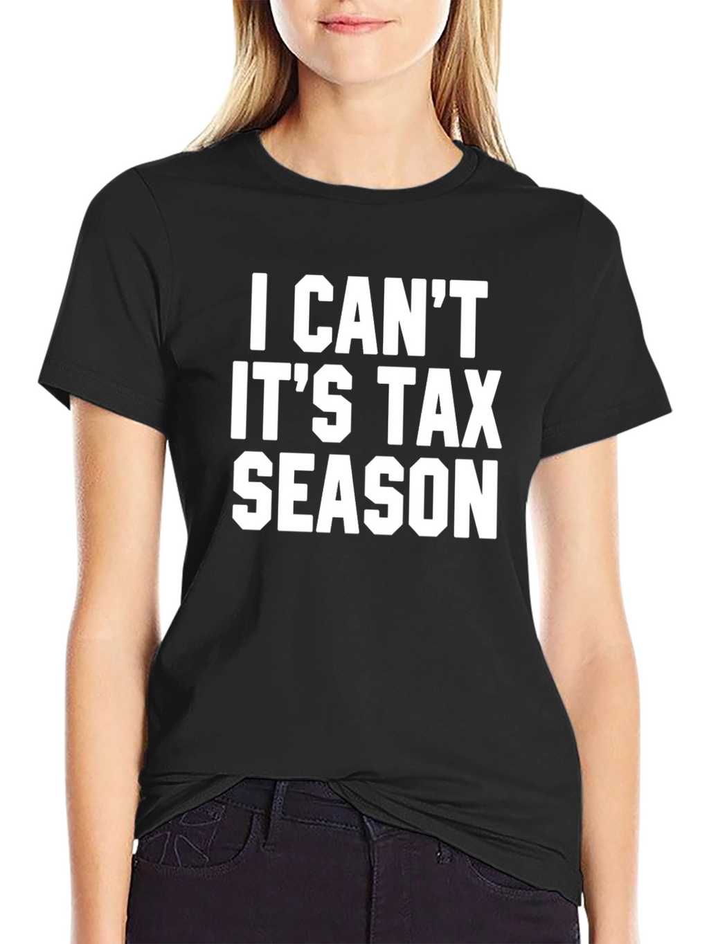 I Cant Its Tax Season Black Graphic Tee