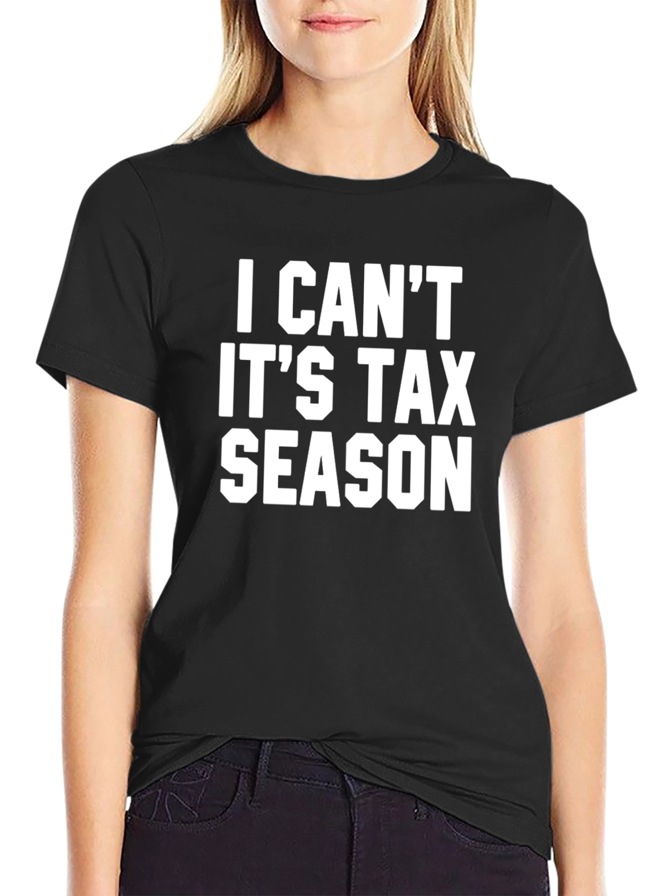 I Cant Its Tax Season Black Graphic Tee