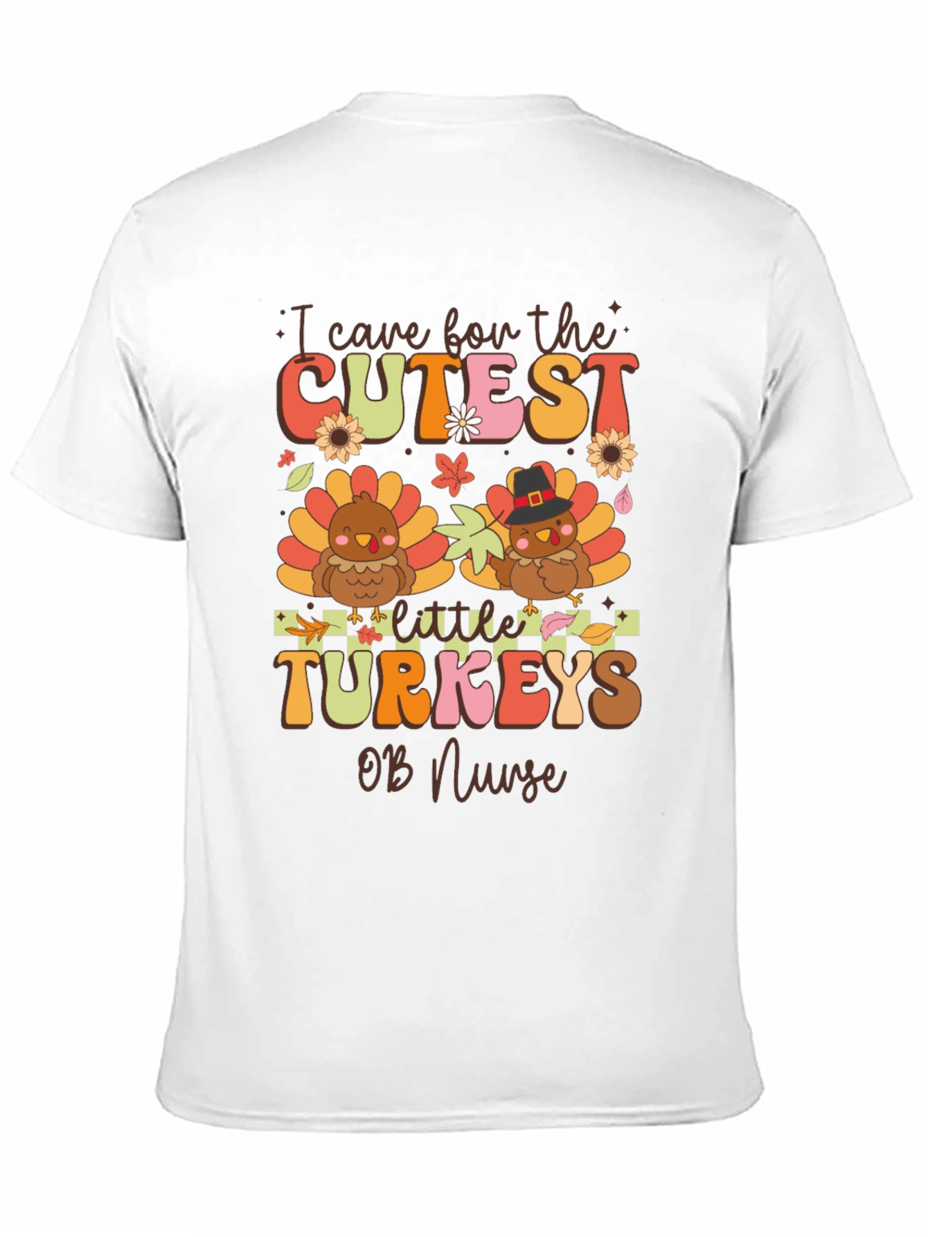 Cute Turkey OB Nurse T-Shirt