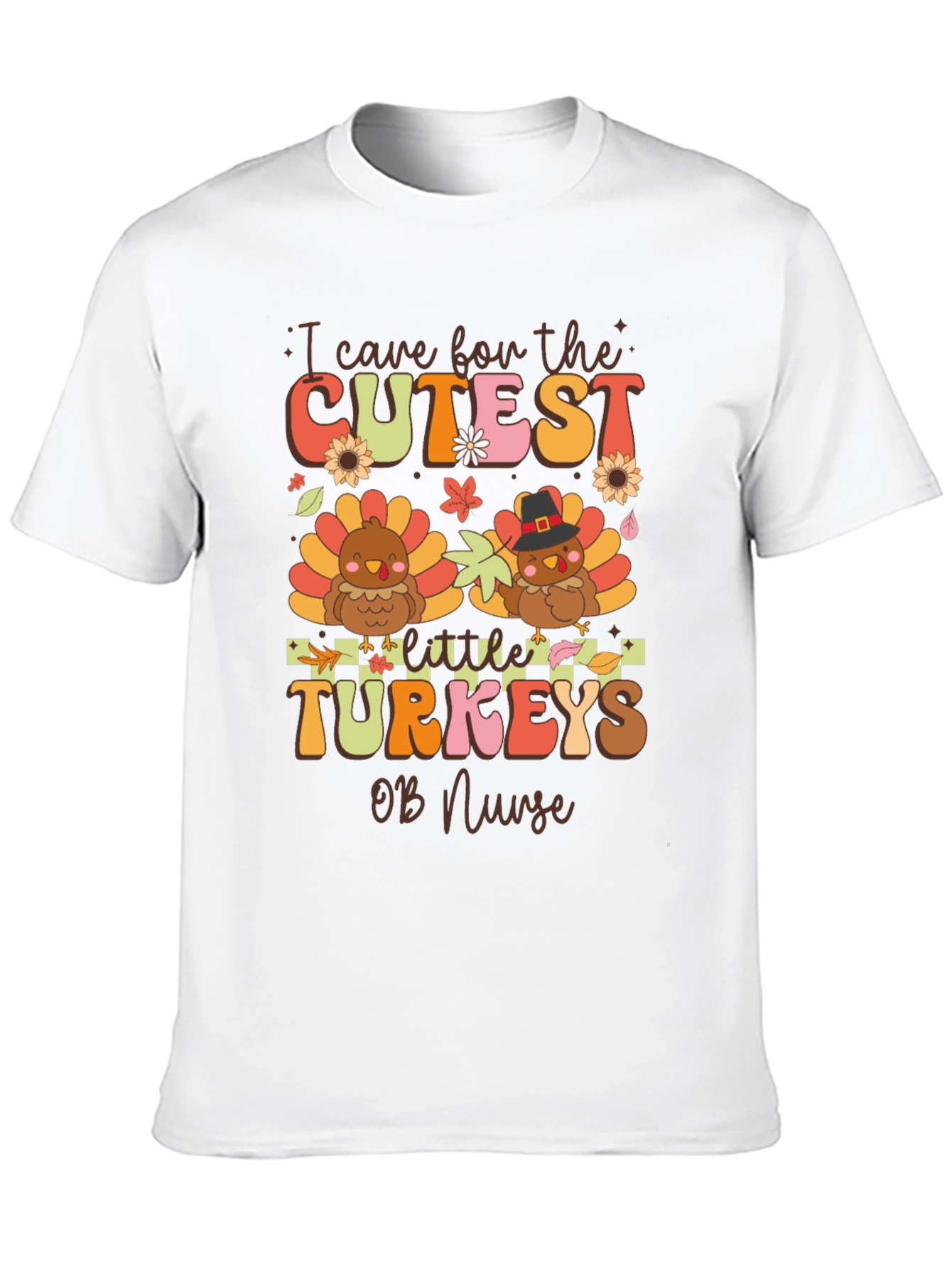 Cute Turkey OB Nurse T-Shirt