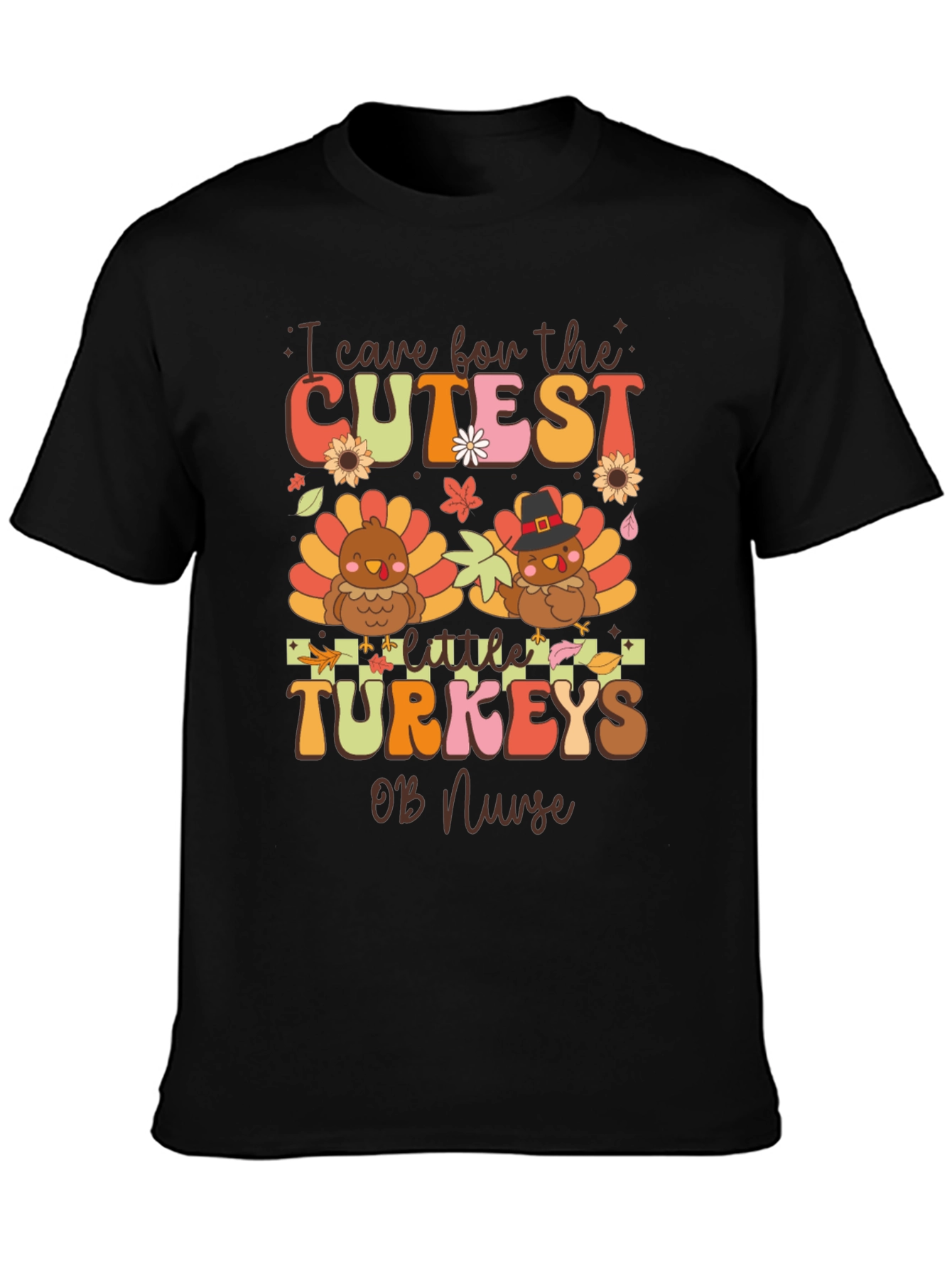 Cute Turkey OB Nurse T-Shirt