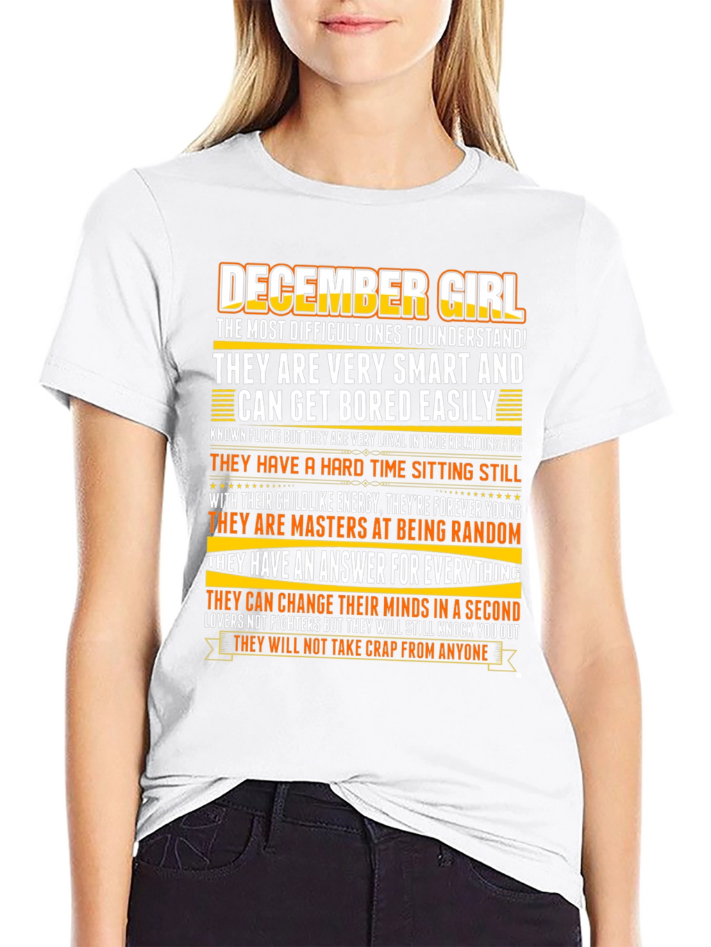 December Girl Zodiac T-Shirt - Smart Random Unpredictable!