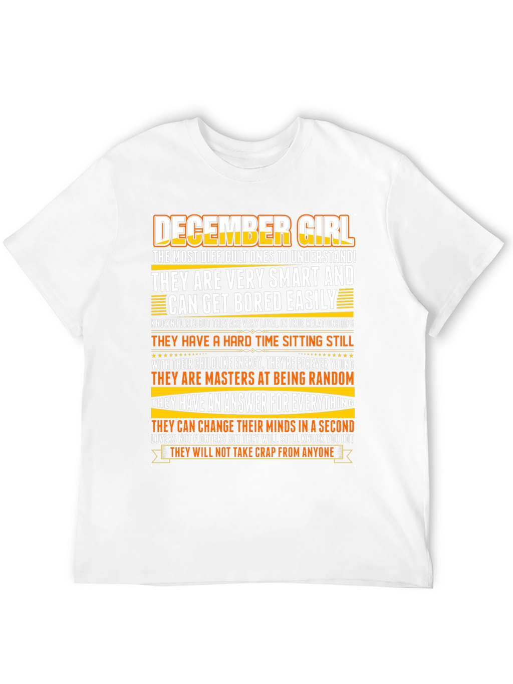 December Girl Zodiac T-Shirt - Smart Random Unpredictable!