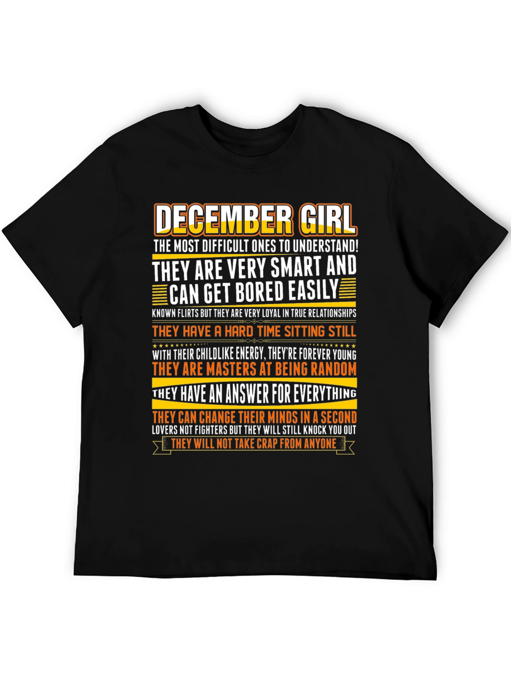 December Girl Zodiac T-Shirt - Smart Random Unpredictable!