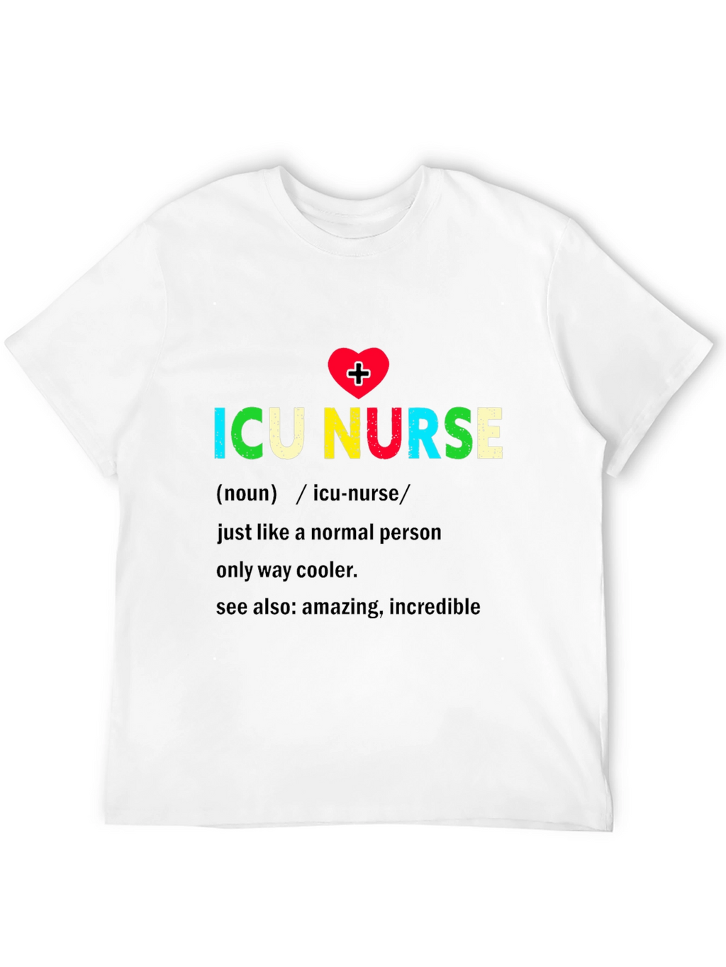 ICU Nurse Definition Graphic Tee - Black
