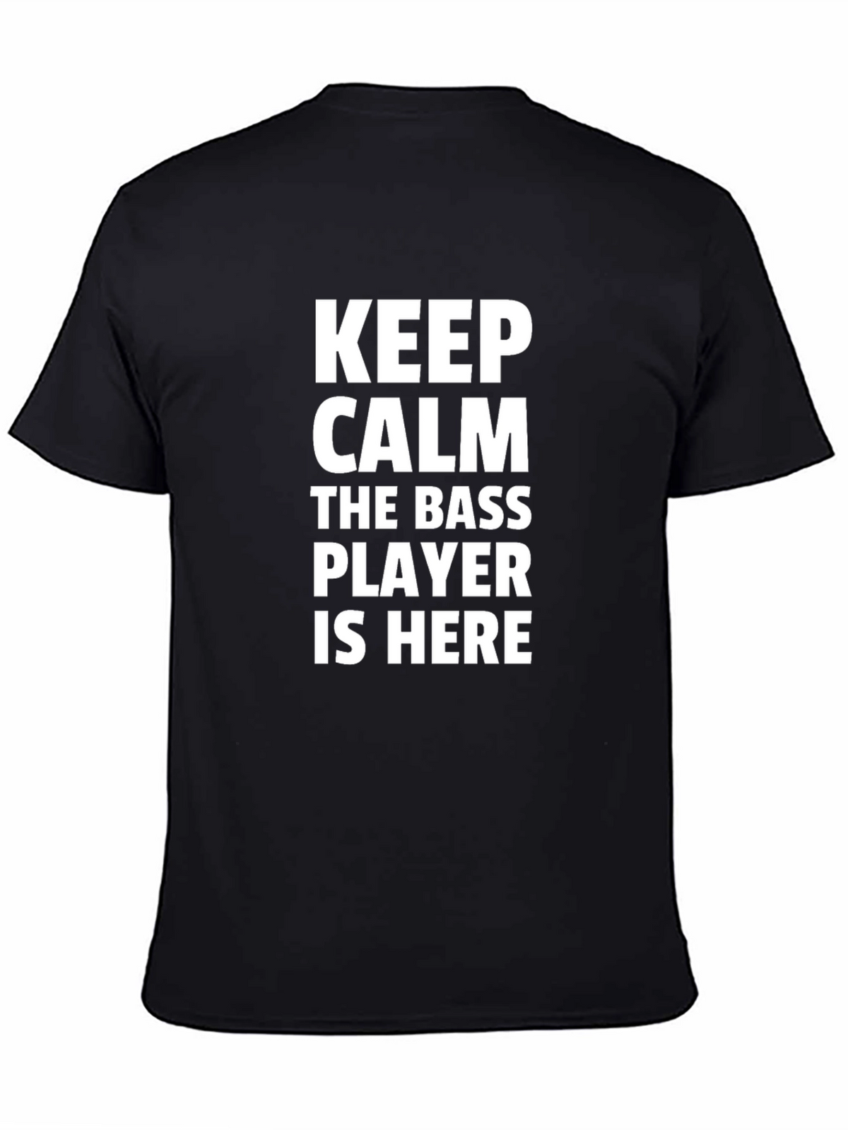Keep Calm Bass Player T-Shirt - Black Crew Neck Tee