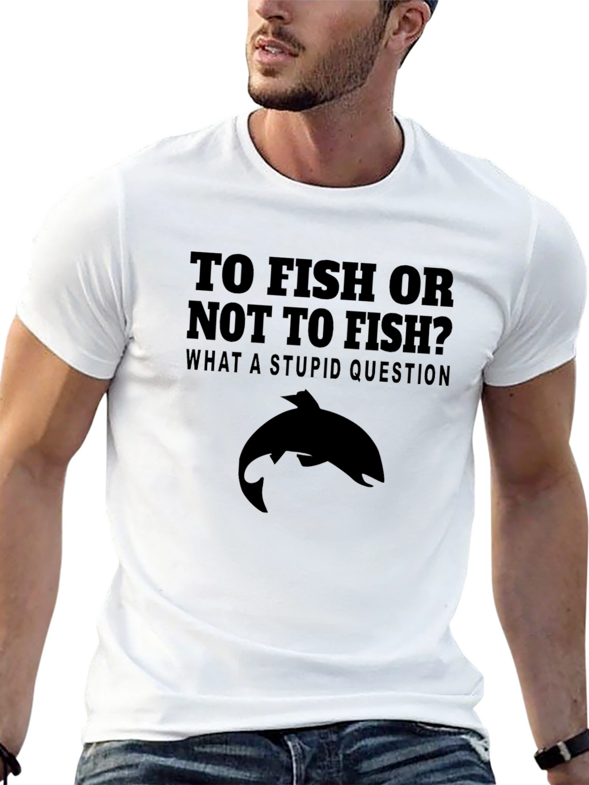 To Fish Or Not To Fish T-Shirt - Funny Fisherman Tee