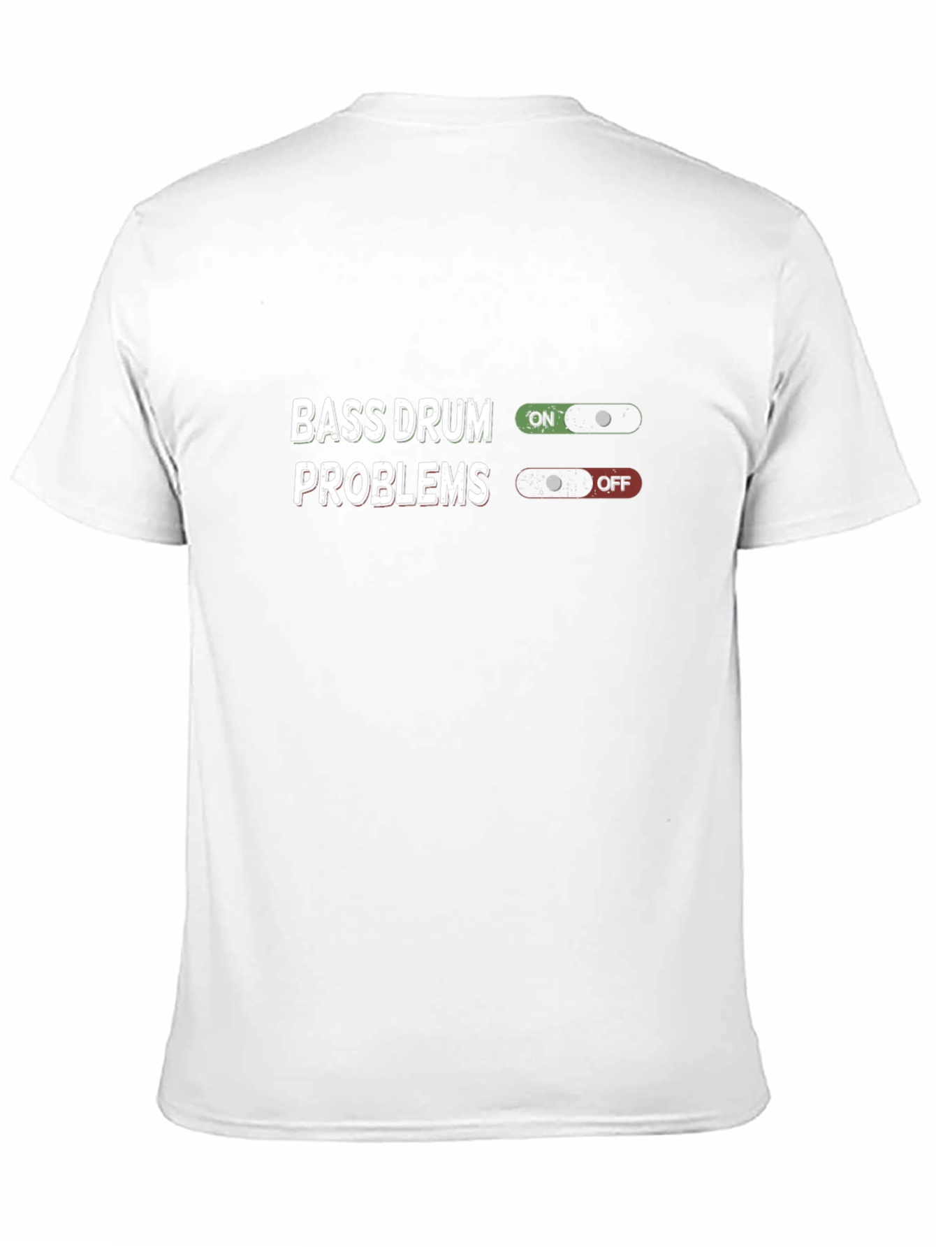Bass Drum Problems T-Shirt - Funny Musician Tee