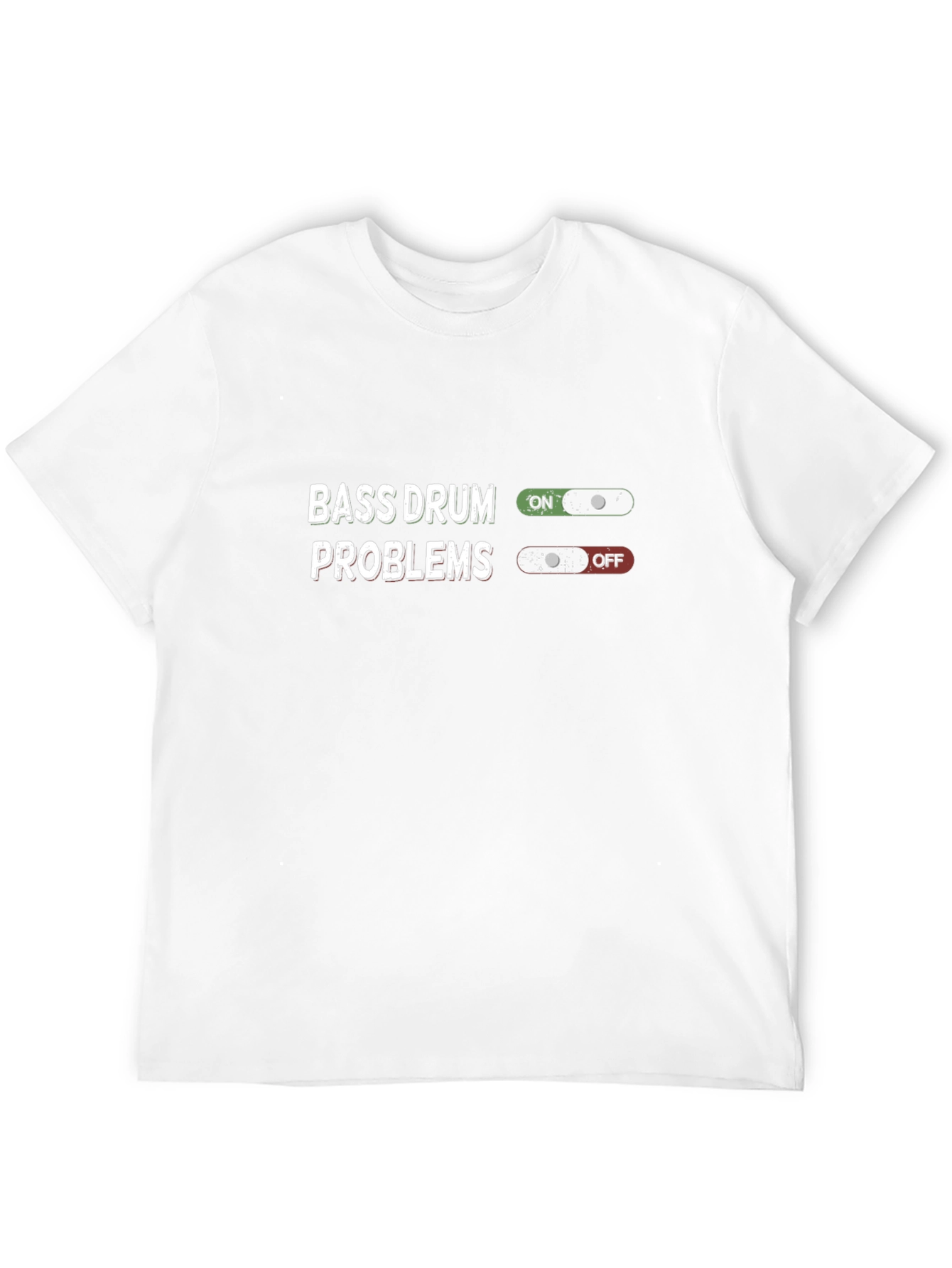 Bass Drum Problems T-Shirt - Funny Musician Tee