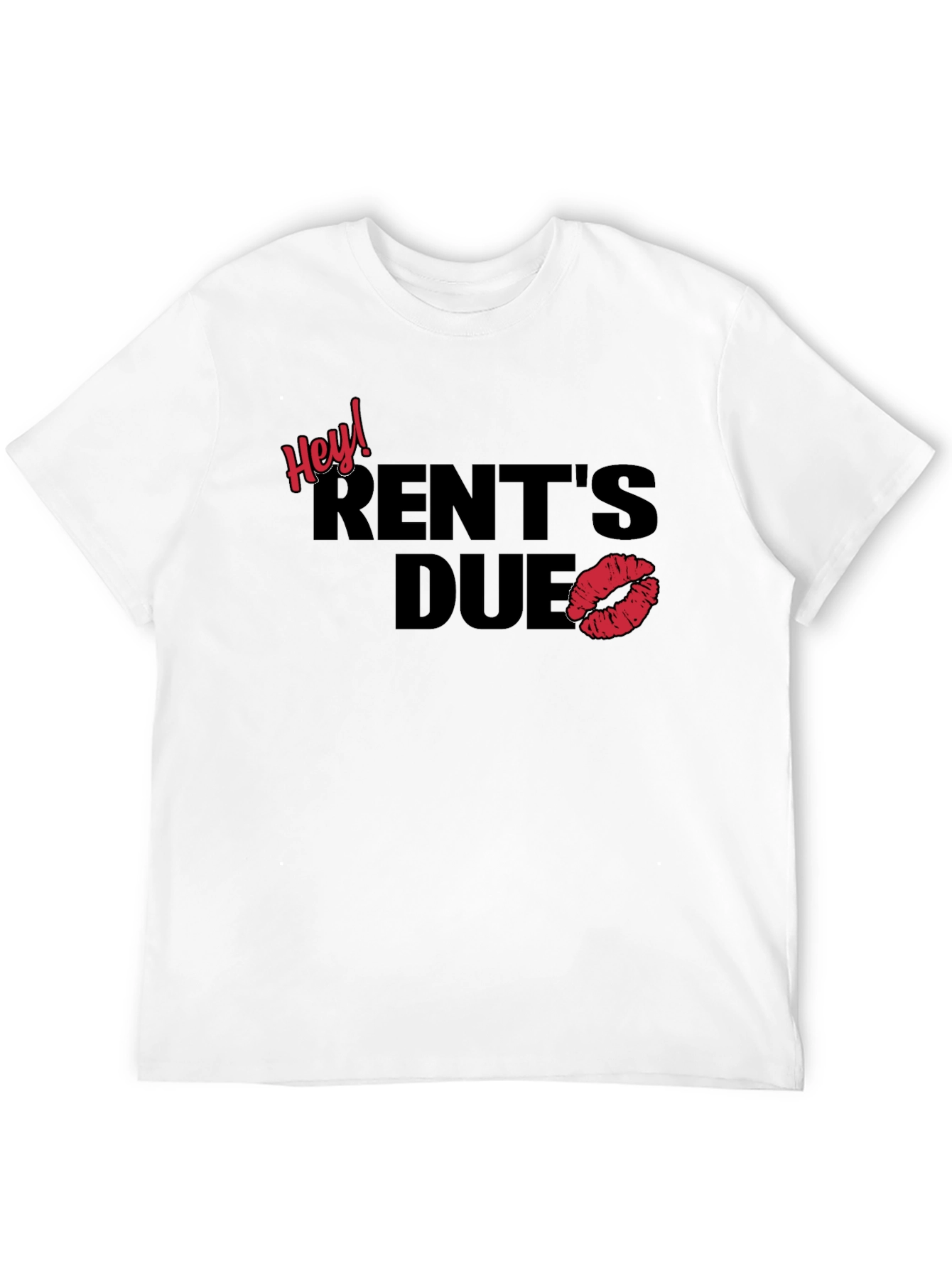 Hey! Rents Due Graphic Tee - Kiss Print