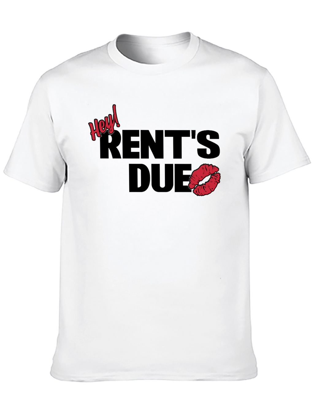 Hey! Rents Due Graphic Tee - Kiss Print