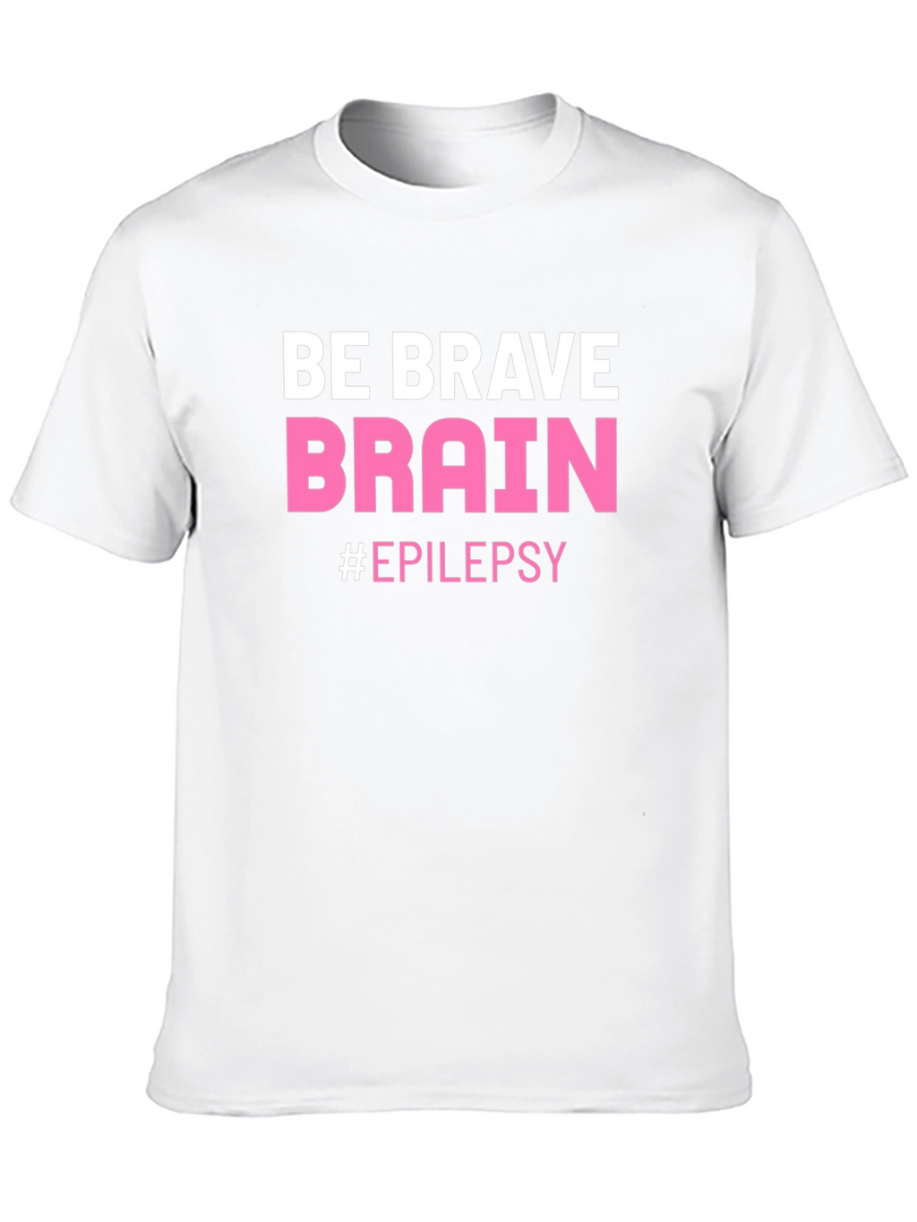 Be Brave Brain Epilepsy Awareness T-Shirt