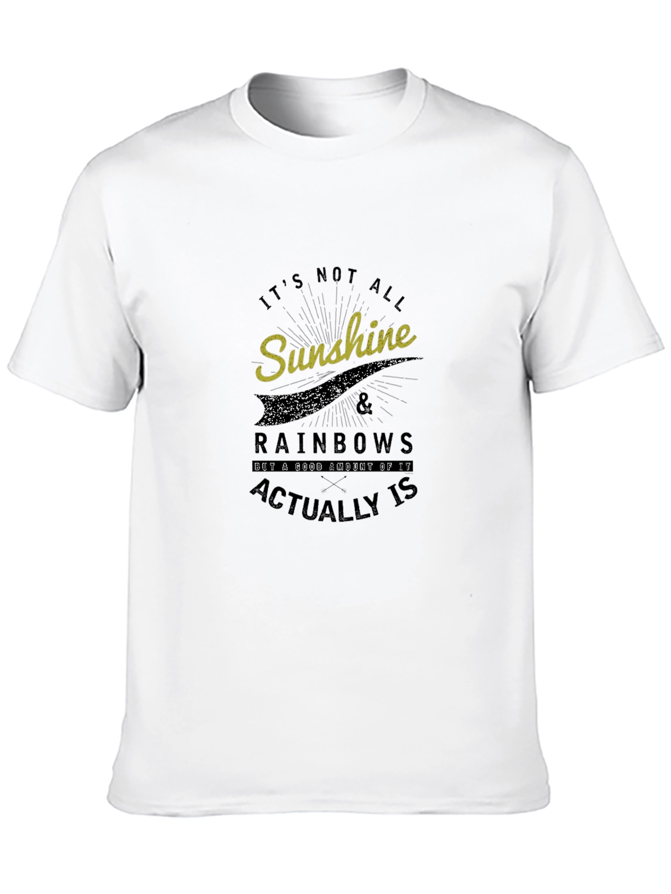 Its Not All Sunshine & Rainbows Graphic Tee